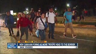 New caravan heads to border as additional troops deployed