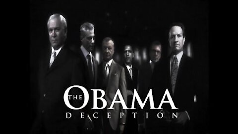 The Obama Deception (With Extras)