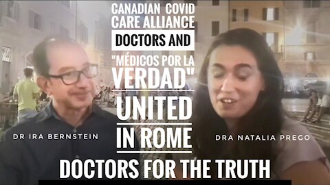 Canadian Covid Care Alliance and Médicos por la Verdad United in Rome