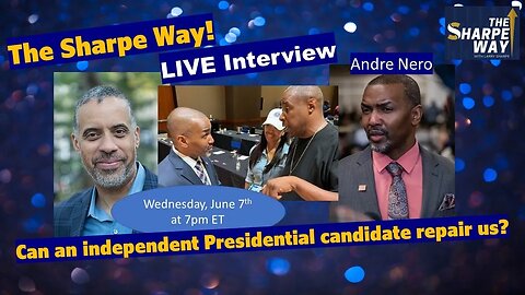 Can an independent Pres. Candidate repair us? Independent Andre Nero discusses.