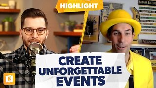 How to Create Unforgettable Events