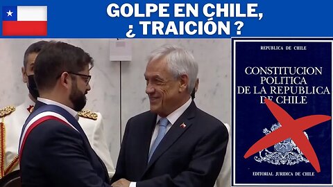 GOLPE EN CHILE ¿HAY UNA TRAICIÓN A LOS CHILENOS?