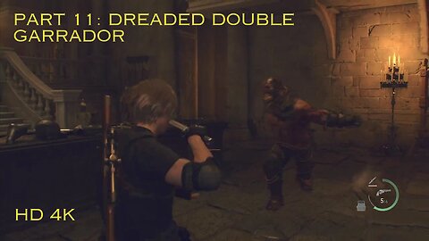 Resident Evil 4 Remake, part 11, doubly garradorable