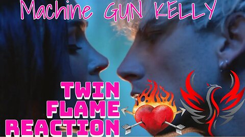 Machine Gun Kelly - "Twin Flame" Reaction