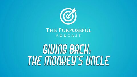 Giving Back : The Monkeys Uncle