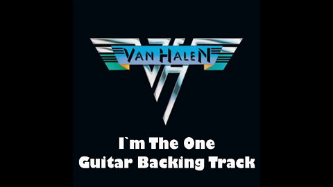 Van Halen - I`m The One - Guitar Backing Track