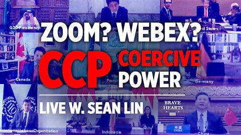 CCP Coercive Power to Disrupt Video Meetings on Tiananmen Square Massacre | BraveHearts Sean Lin