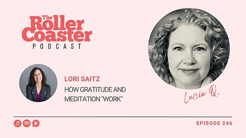 How does Gratitude and Meditation actually work? (E246)