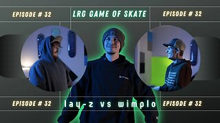 The Game Of Skate Episode Lay-Z Vs Wimplo And TRev Is The Ref!