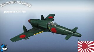 War Thunder Japanese Air Grind | Trying to get J7 spaded
