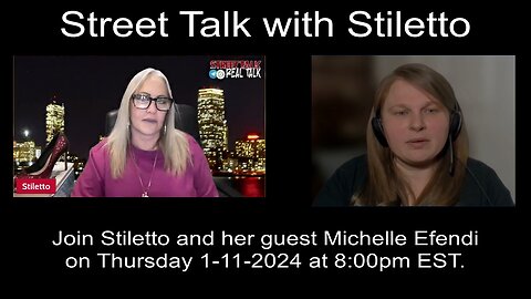 Street Talk with Stiletto 1-11-2024