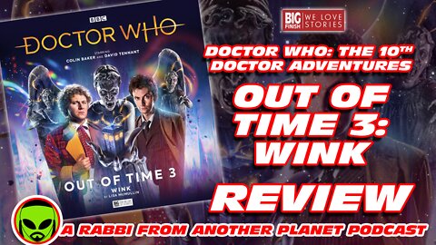 Big Finish Doctor Who - Out of Time 3: Wink starring David Tennant and Colin Baker