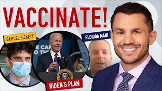 Biden’s Door-to-Door Vaccine Plan, Samuel Bickett Hong Kong Prison, Florida Man Lucas Wall Sues CDC