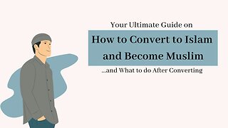 How Do You Convert to Islam?