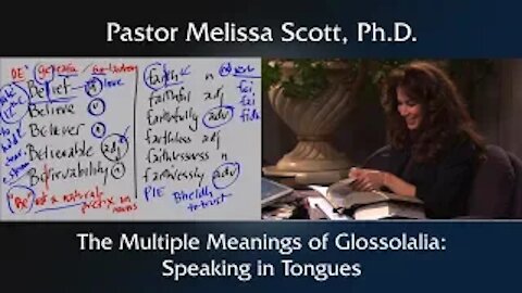 The Multiple Meanings of Glossolalia: Speaking in Tongues - Holy Spirit #12