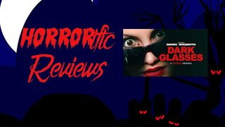 HORRORific Reviews - Dark Glasses