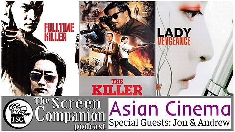 Asian Cinema | The Killer, Fulltime Killer, Lady Vengeance