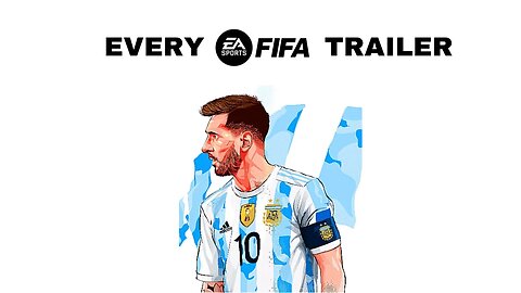 Every FIFA Trailer (1993 - 2023)