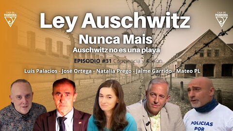 Ley Auschwitz - Nunca Mais con Jaime Garrido, José Ortega, Natalia Prego, Mateo PL