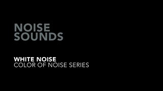 Noise Sounds - White Noise #whitenoise