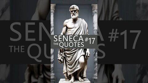 Stoic Truth by Seneca Quote #17 #quotes #whatsappstatus #stoicism