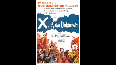 X The Unknown, UK-1956 Sci-Fi (A.K.A. Quatermass 1.5)