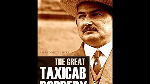 The Great Taxicab Robbery by James H. Collins - Audiobook