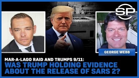 Mar-A-Lago Raid and Trump's 9/11; Was Trump Holding Evidence about the Release of SARs 2?