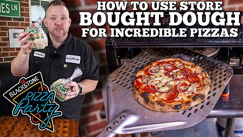 How to Use Store Bought Dough for Incredible Pizzas