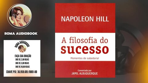 A Filosofia do Sucesso - Jamil Albuquerque - Napoleao Hill