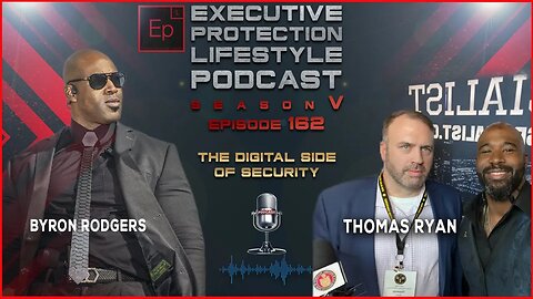 Thomas Ryan - The Digital Side of Security (EPL Season 5 Podcast EPISODE 162🎙️)
