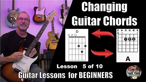 EASY Beginner Guitar Lessons + Tutorial - Lesson 5 of 10 - How to Change Between Guitar Chords