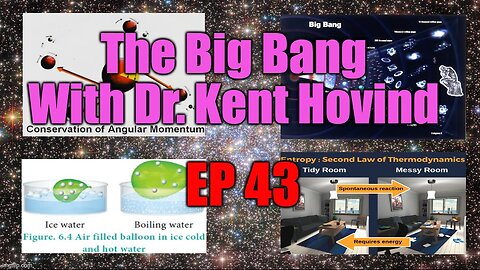 Dr. Kent Hovind's Science Class Ep 43 The Big Bang