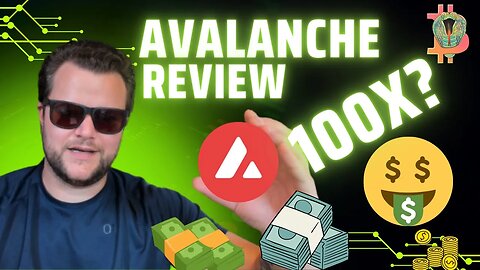 Avalanche Crypto review | Will Avax 100X?