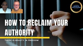 How to Reclaim Your Authority - 10th Jan 2023