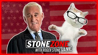 Catturd & Roger Stone Discuss Everything Current In Politics On The StoneZONE