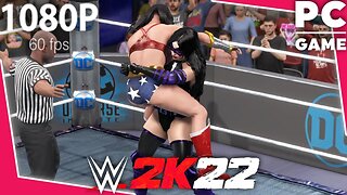 WWE 2K22 | THE HUNTRESS V WONDER WOMAN! | Requested Bearhug Iron Woman Rematch [60 FPS PC]