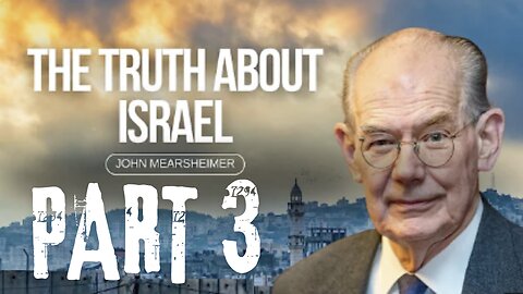 Why Israel is in deep trouble: John Mearsheimer with Tom Switzer | PART 3