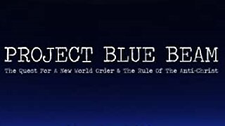 Preparation for The Endtimes Ep 44: Order Out of Chaos pt c - Project Blue Beam/The Economic Crash