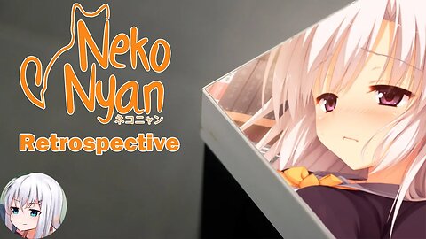 Nekonyan Retrospective | The Moege Specialist Visual Novel Publisher