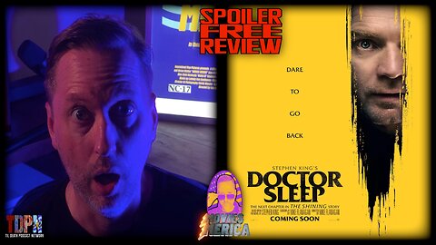 Doctor Sleep (2019) SPOILER FREE REVIEW | Movies Merica