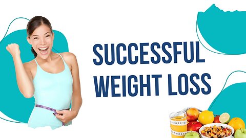 Successful Weight Loss