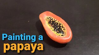 Painting a papaya