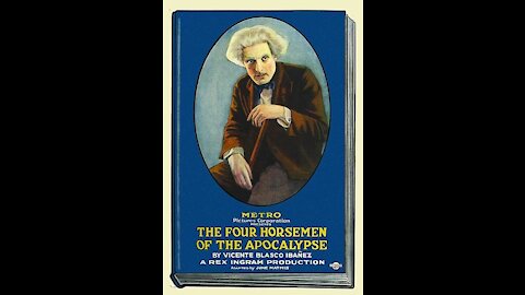 The Four Horsemen of the Apocalypse (1921 film) - Directed by Rex Ingram - Full Movie