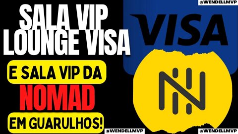 🚨 NOVAS SALAS VIP NO AEROPORTO DE GUARULHOS! | SALA VIP LOUNGE VISA e NOMAD!