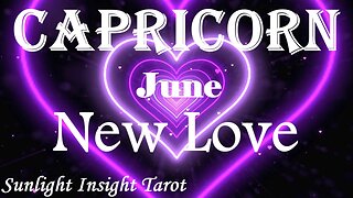 Capricorn *They Can't Wait To Take You On A Date, Enjoy Them, It's A Good One* June New Love