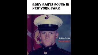 BODY PARTS FOUND IN NEW YORK, PARK