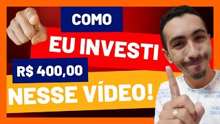 Como eu investi R$ 400,00 | Diversificação