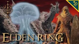 JUST ME AND MY JELLY | Elden Ring (Blind) - Part 61