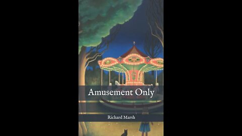 Amusement Only by Richard Marsh - Audiobook